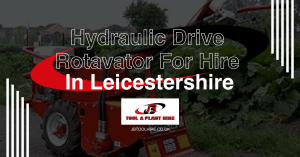 rotavator hire for landscaping projects in Leicestershire